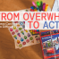From Overwhelm to Action Feature Image
